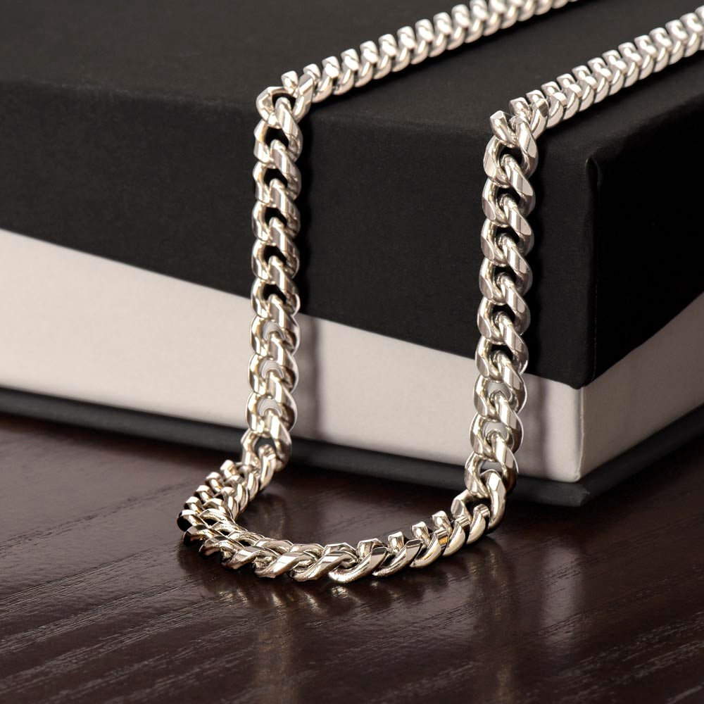 To My Son Gift From Dad, Never Forget That I Love You - Cuban Link Chain Neckalce