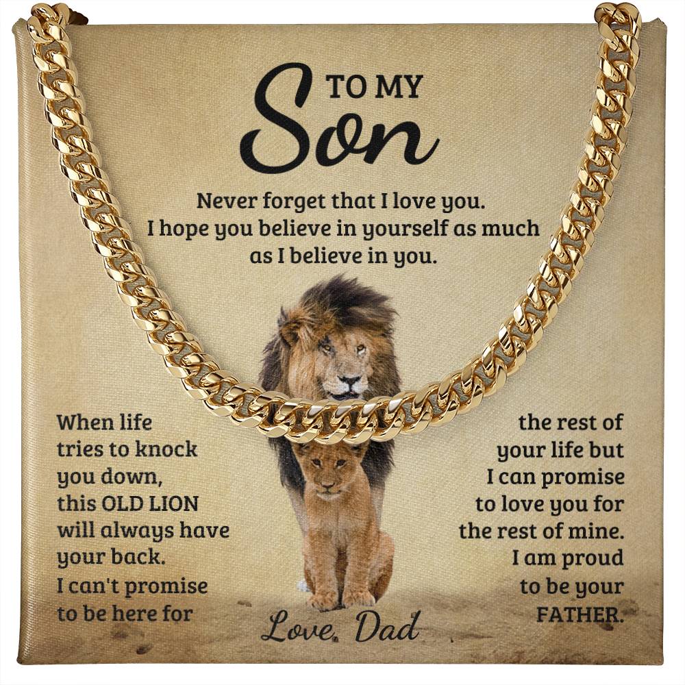 To My Son Gift From Dad, Never Forget That I Love You - Cuban Link Chain Neckalce