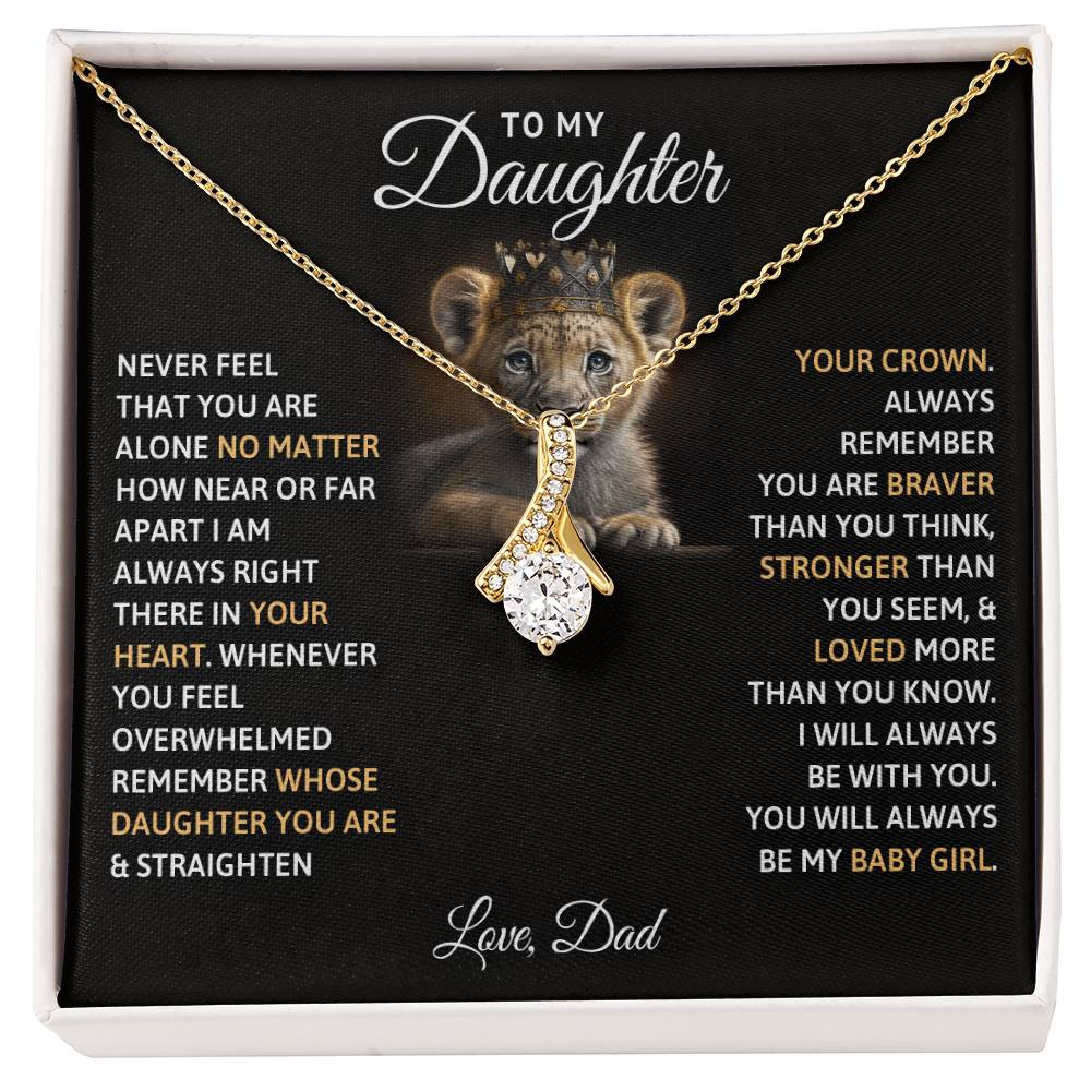 To My Daughter, You Will Always Be My Baby Girls - Alluring Beauty Necklace