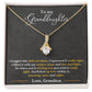 To My Granddaughter, You_ll Feel My Love Within This - Alluring Beauty Necklace