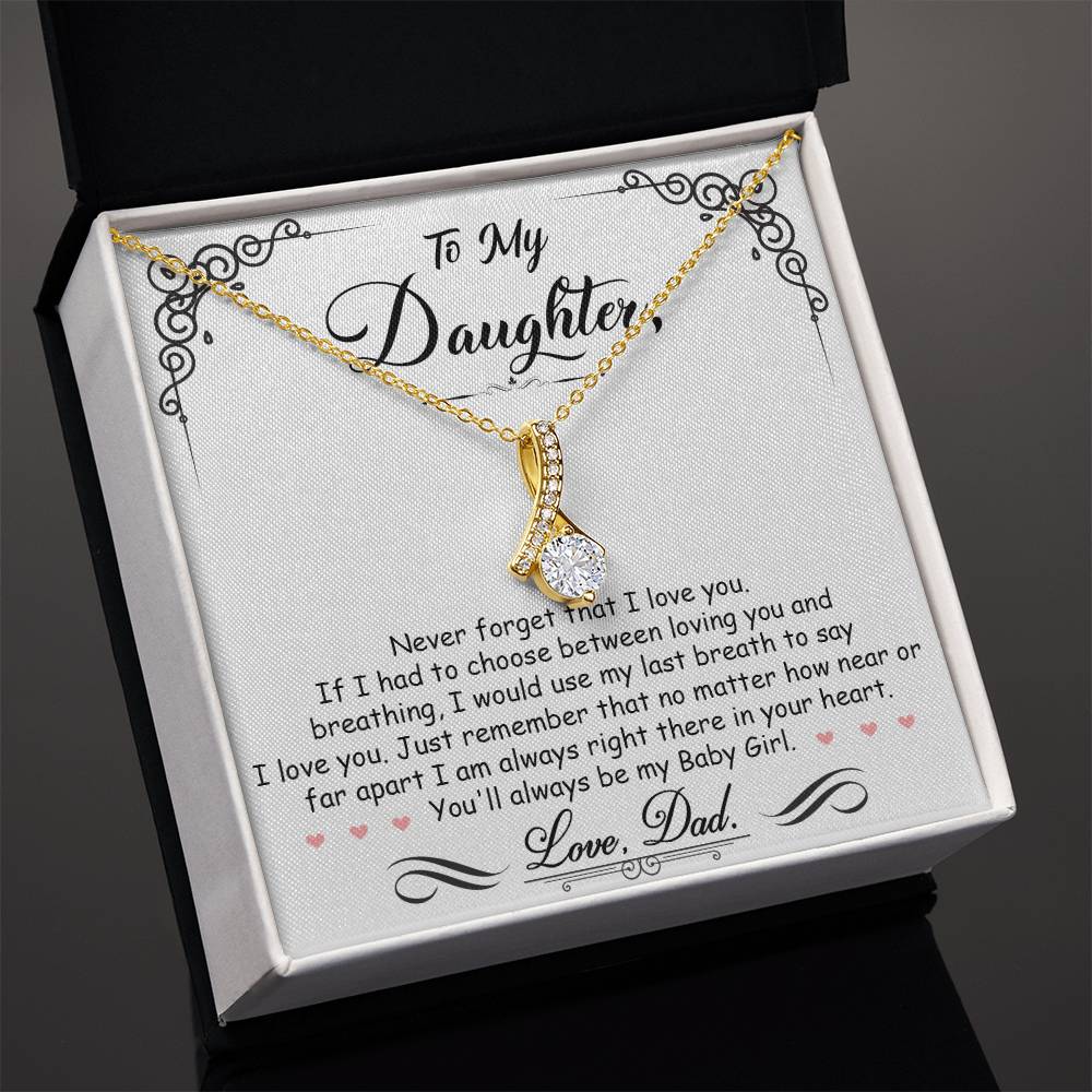 To My Daughter, I_m Always Right Here In Your Heart - Alluring Beauty Necklace