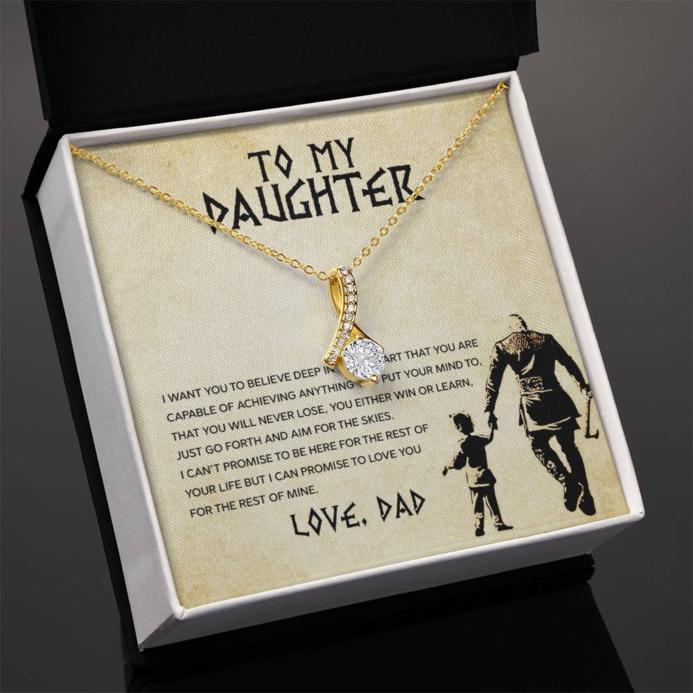 To My Daughter, You Will Never Lose - Alluring Beauty Necklace