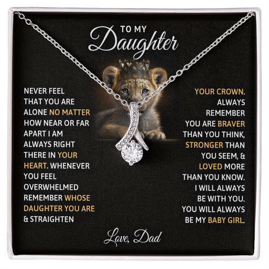 To My Daughter, You Will Always Be My Baby Girls - Alluring Beauty Necklace