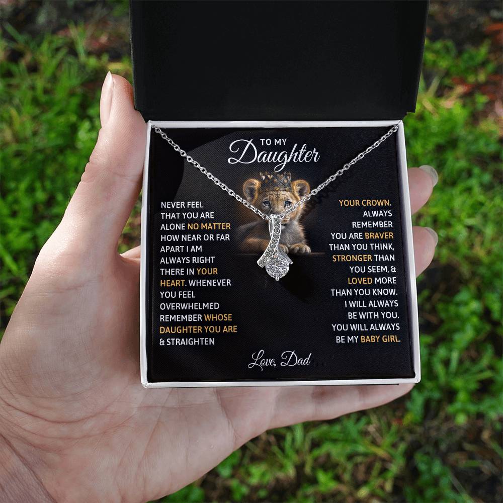 To My Daughter, You Will Always Be My Baby Girls - Alluring Beauty Necklace