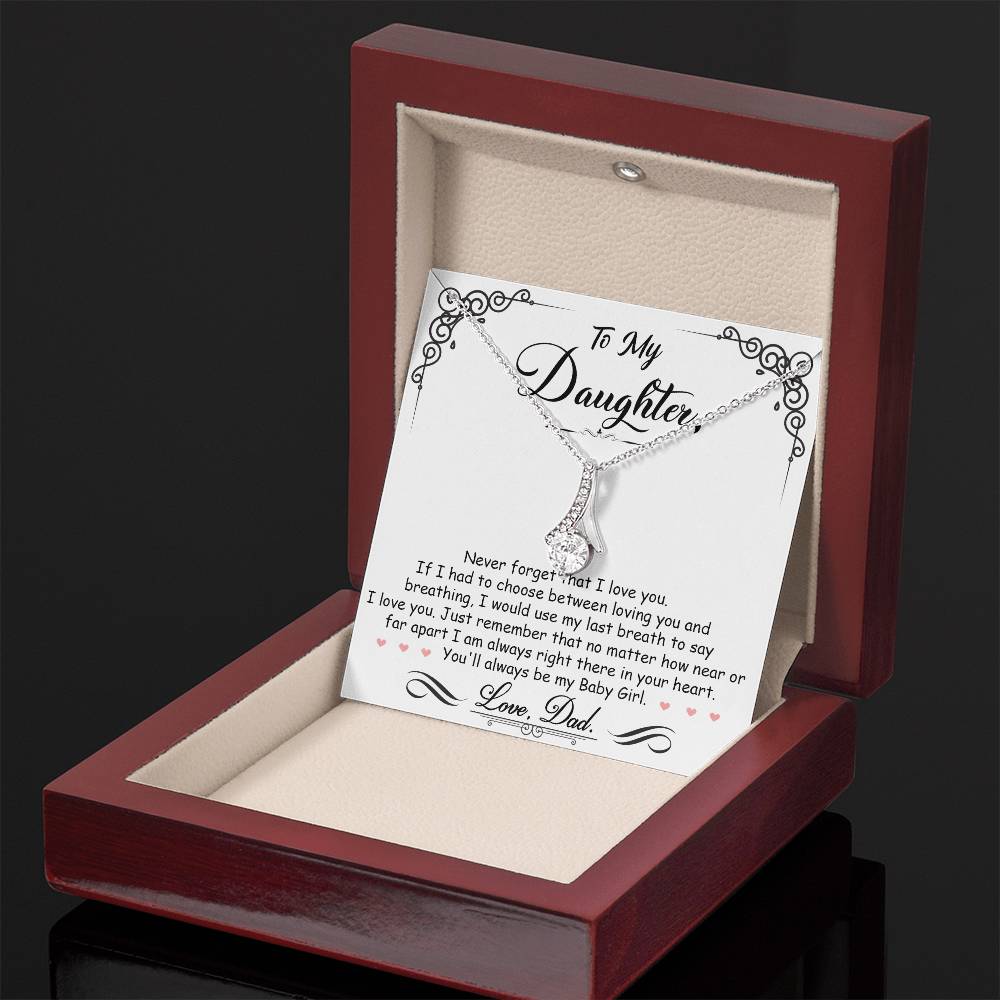 To My Daughter, I_m Always Right Here In Your Heart - Alluring Beauty Necklace