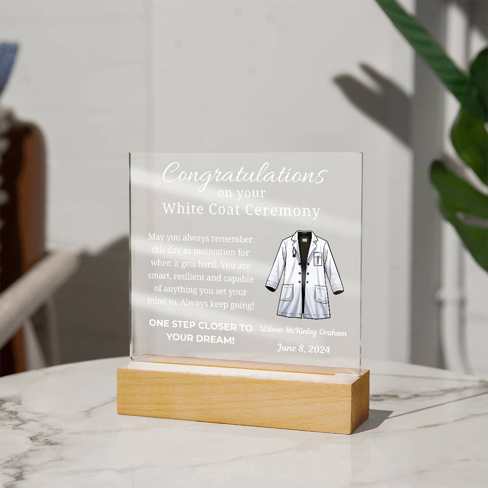 Custom White Coat Ceremony Gift Acrylic Square Plaque for Future Doctor First White Coat Medical Student Personalized Med School Graduation