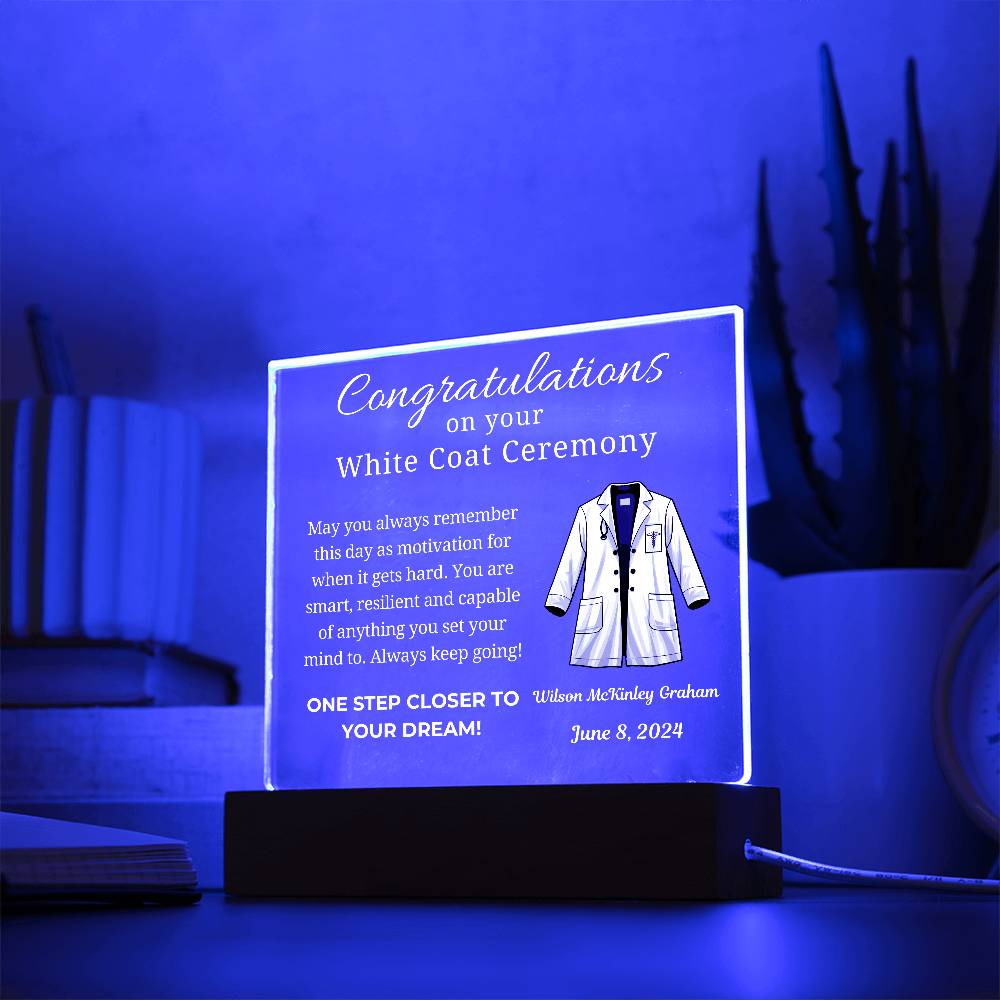 Custom White Coat Ceremony Gift Acrylic Square Plaque for Future Doctor First White Coat Medical Student Personalized Med School Graduation