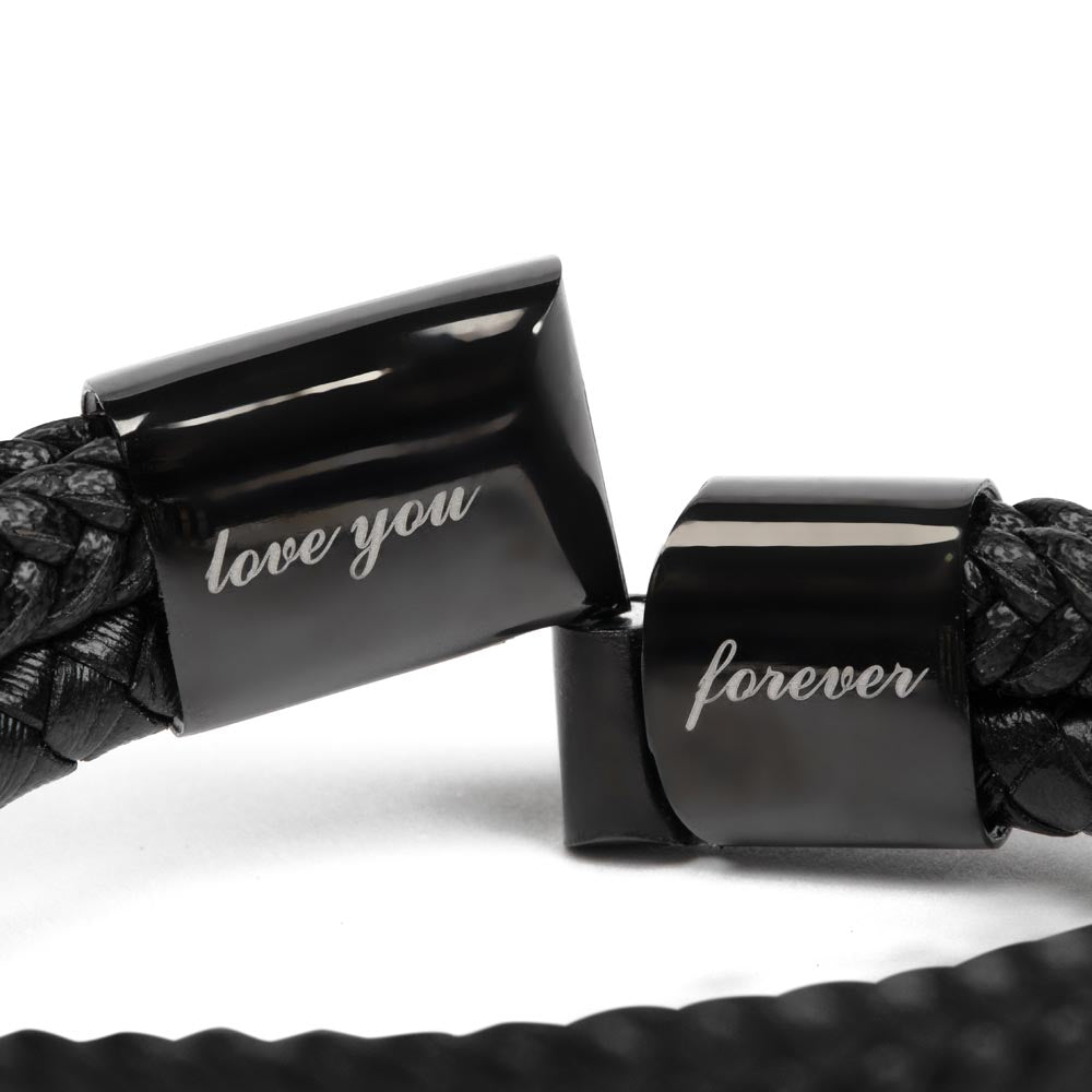 To My Bonus Son - I May Not Have Given You The Gift Of Life - Love You Forever Bracelet