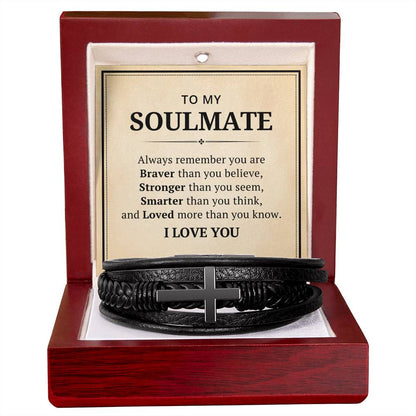 To My Soulmate Leather Cross Bracelet For Men Him - Always Remember You Are Braver Than You Believe - Motivational Gradution Christmas Birthday Valentines Day Gifts Men's Cross Bracelet