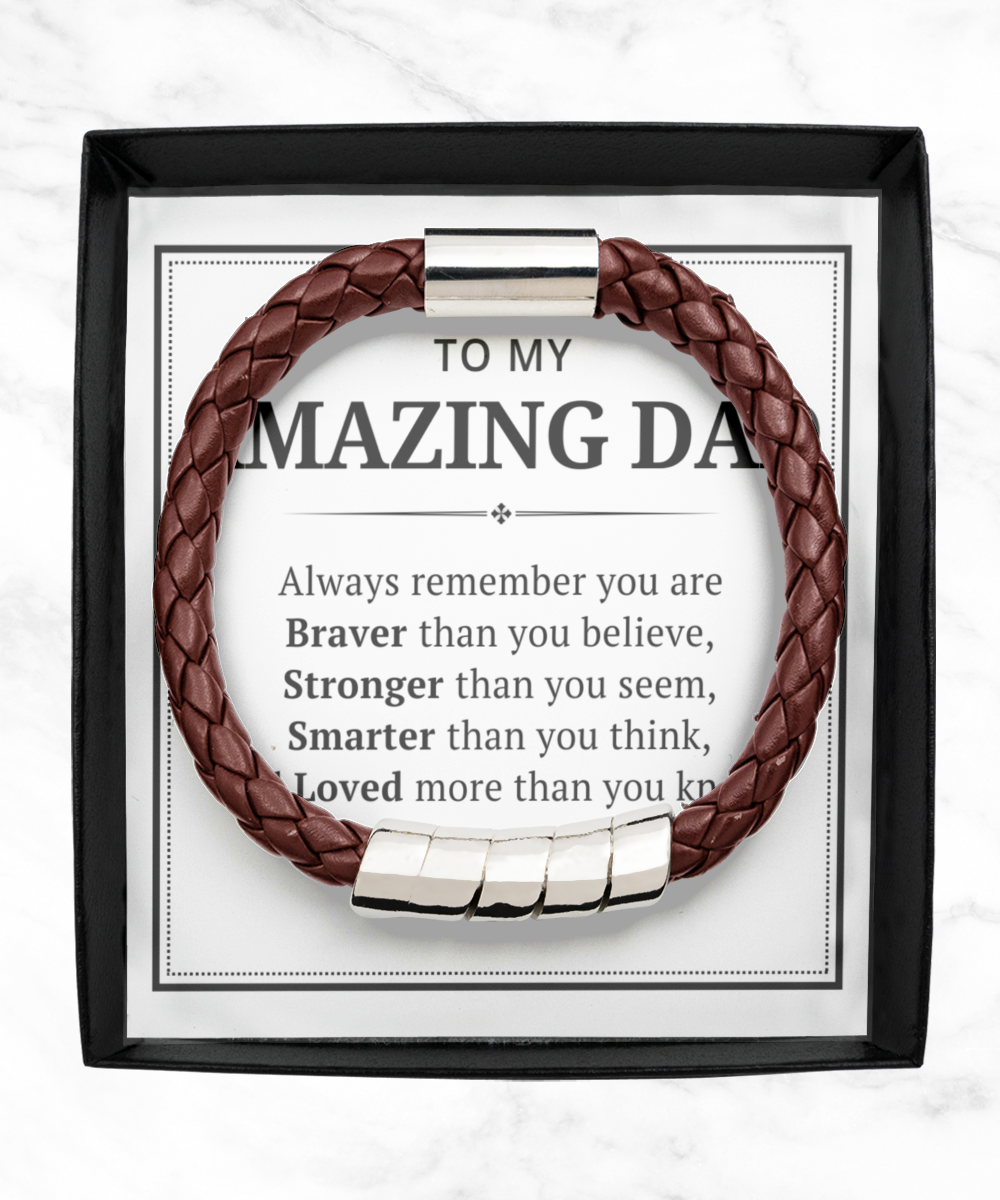 To My Amazing Dad Men's Bracelet - Always Remember You're Braver Than You Believe - Christmas Gifts