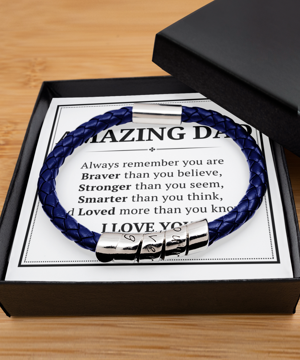 To My Amazing Dad Men's Bracelet - Always Remember You're Braver Than You Believe - Christmas Gifts